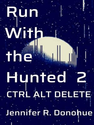 cover image of Run With the Hunted 2